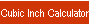 Cubic Inch Calculator